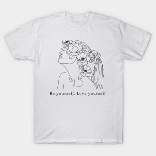 Be yourself love yourself line art T-Shirt